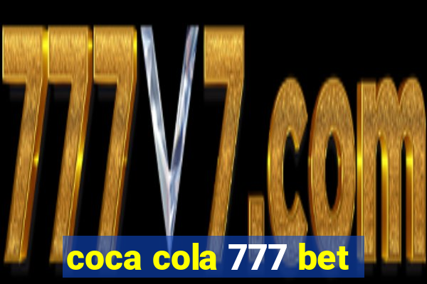 coca cola 777 bet